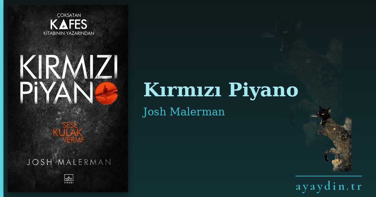Kırmızı Piyano - Josh Malerman kitap alıntıları ve sözleri