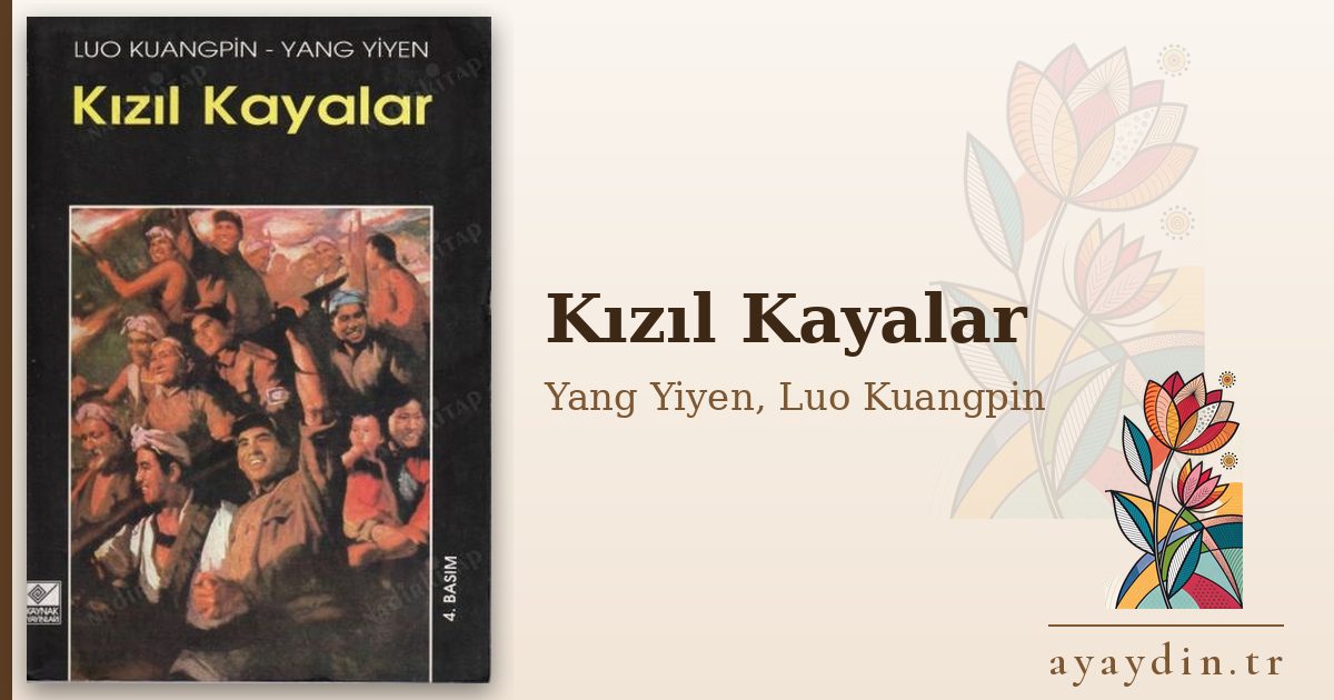 Kızıl Kayalar - Yang Yiyen, Luo Kuangpin kitap alıntıları ve sözleri