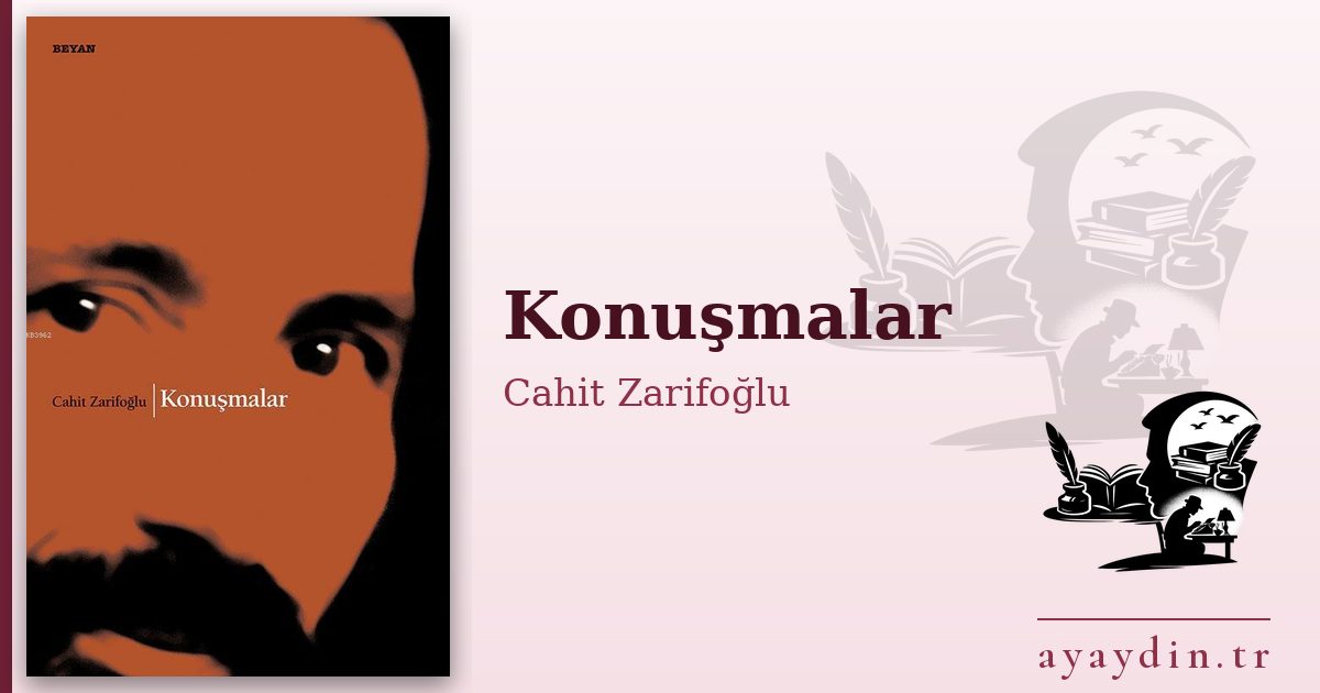 Konuşmalar - Cahit Zarifoğlu kitap alıntıları ve sözleri