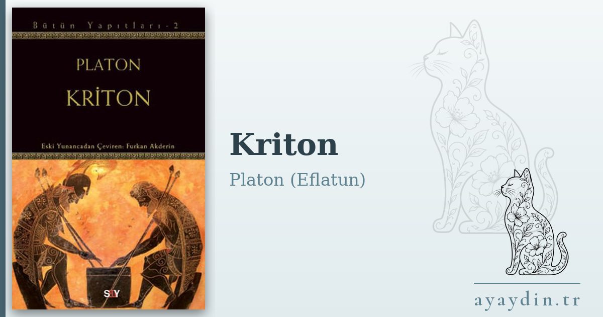 Kriton - Platon (Eflatun) kitap alıntıları ve sözleri