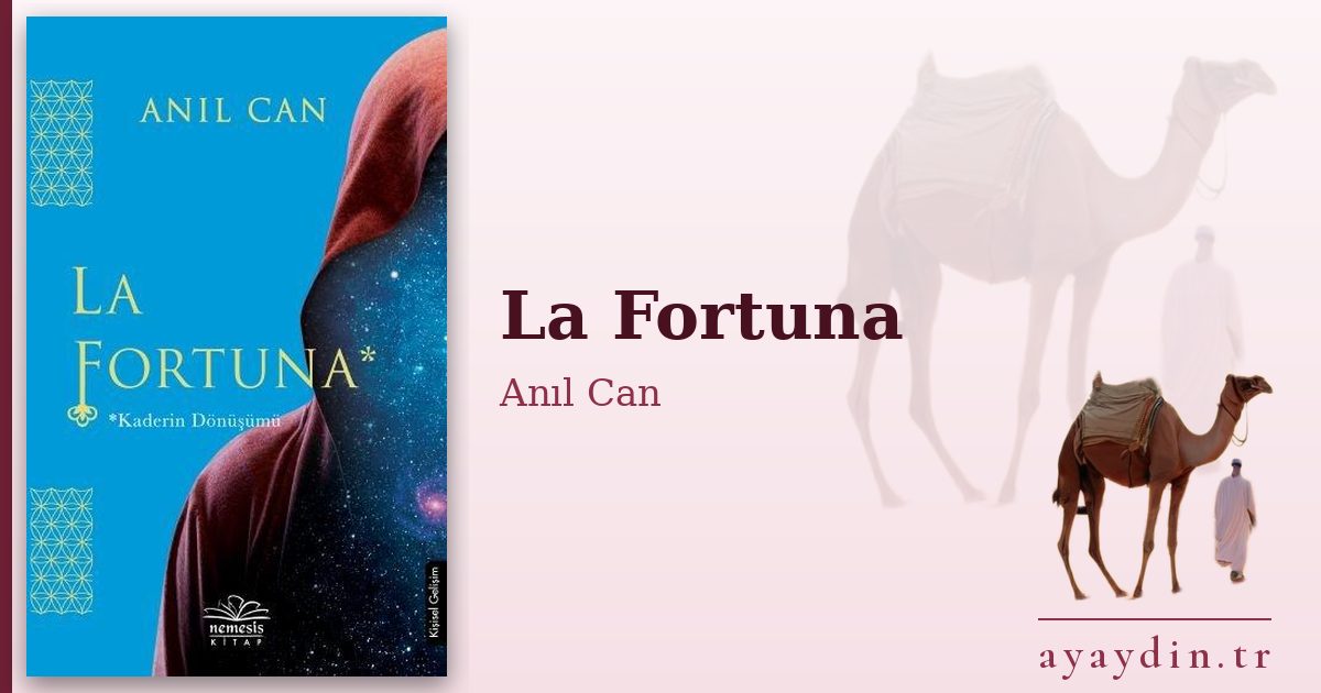 La Fortuna - Anıl Can kitap alıntıları ve sözleri