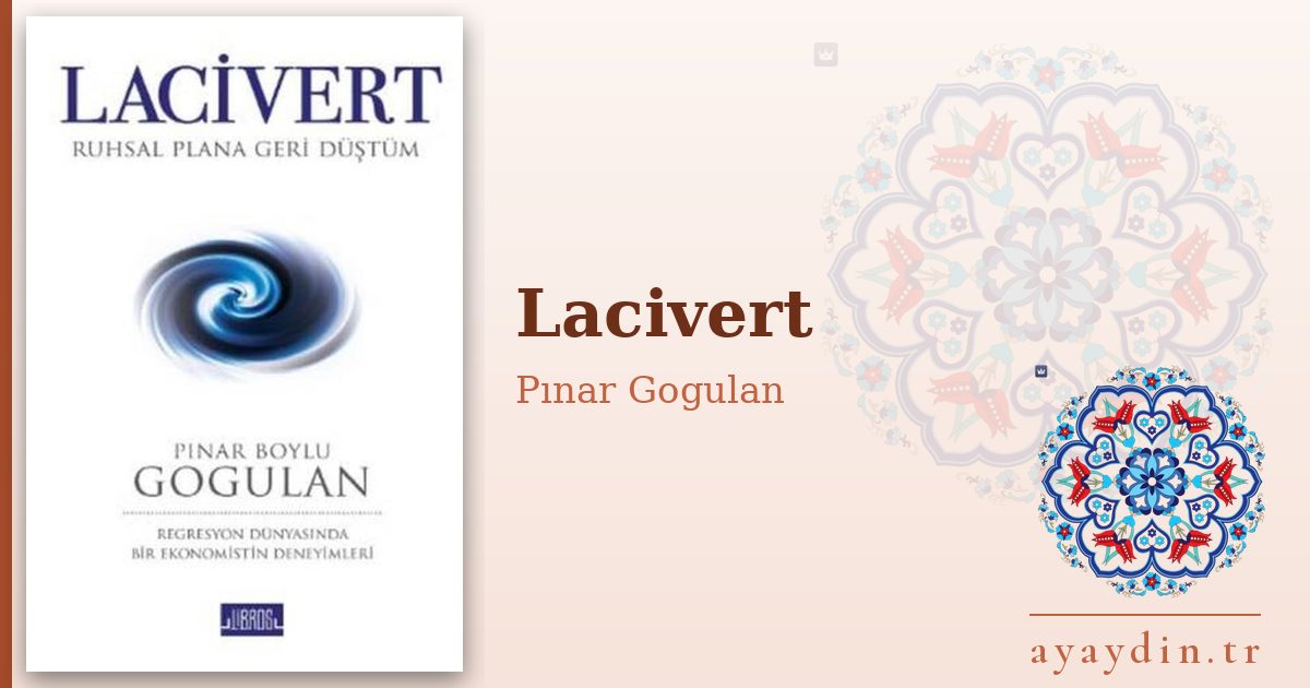 Lacivert - Pınar Gogulan kitap alıntıları ve sözleri
