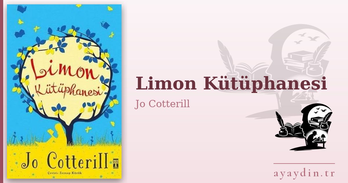 Limon Kütüphanesi - Jo Cotterill kitap alıntıları ve sözleri