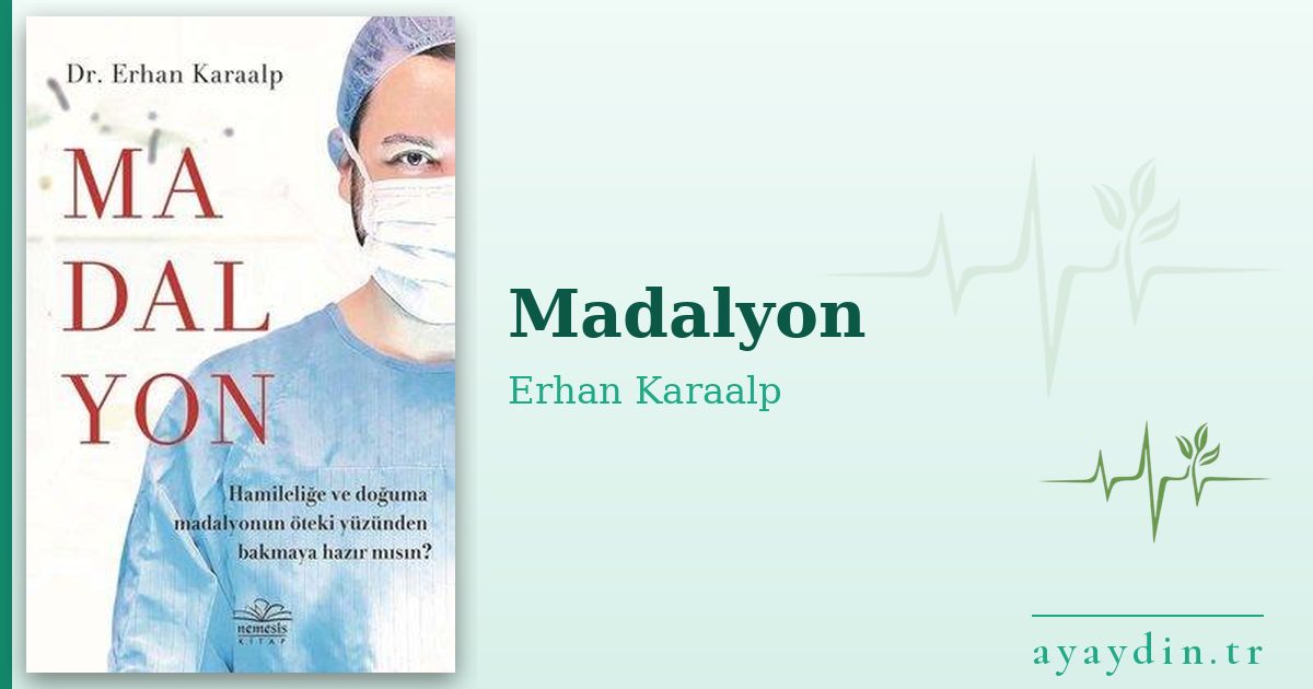 Madalyon - Erhan Karaalp kitap alıntıları ve sözleri