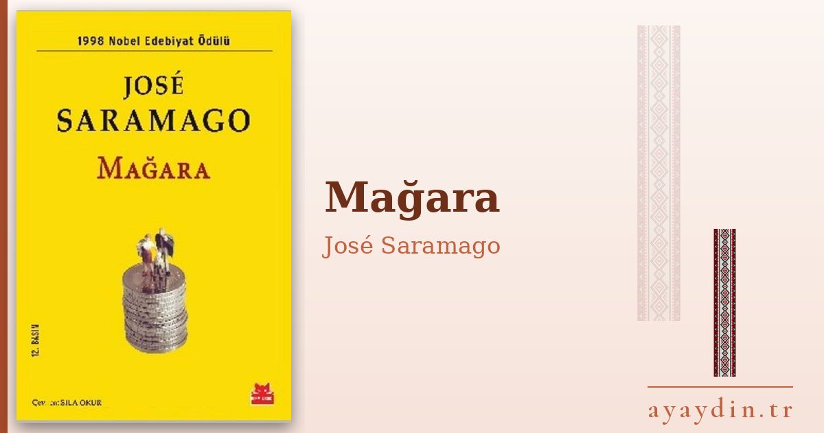 Mağara - José Saramago kitap alıntıları ve sözleri