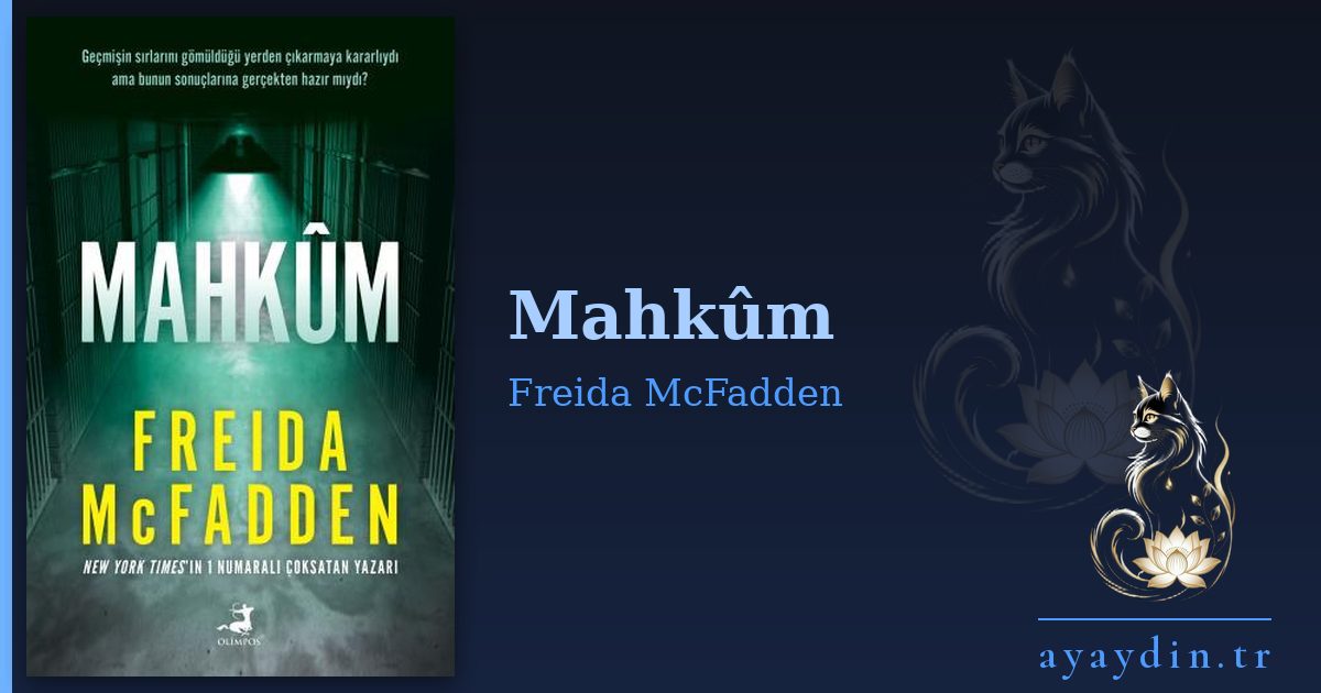 Mahkûm - Freida McFadden kitap alıntıları ve sözleri
