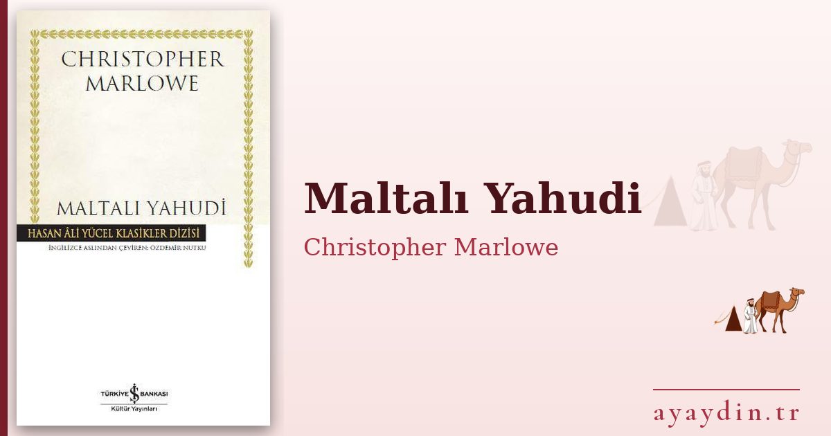Maltalı Yahudi - Christopher Marlowe kitap alıntıları ve sözleri