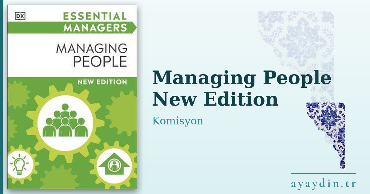 Managing People New Edition - Komisyon kitap alıntıları ve sözleri