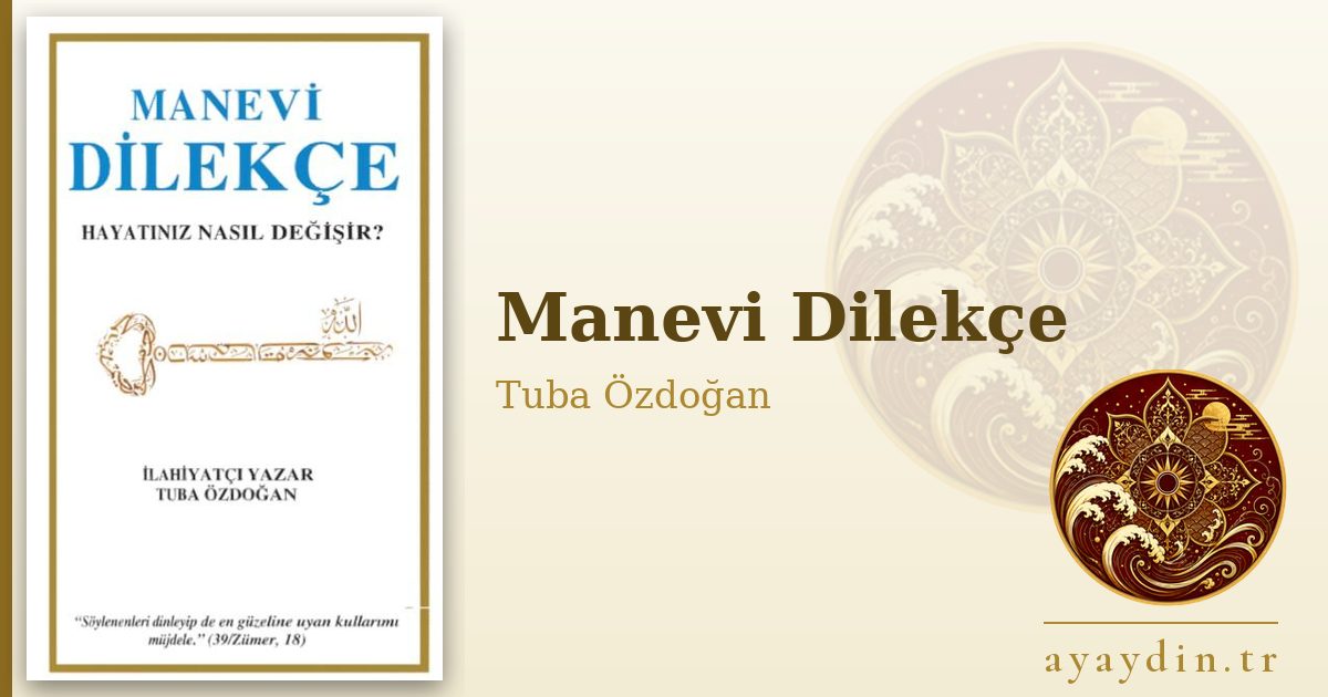 Manevi Dilekçe - Tuba Özdoğan kitap alıntıları ve sözleri