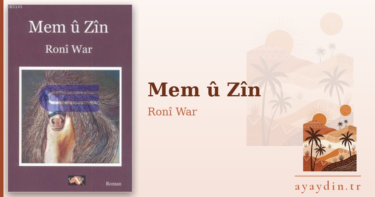 Mem û Zîn - Ronî War kitap alıntıları ve sözleri