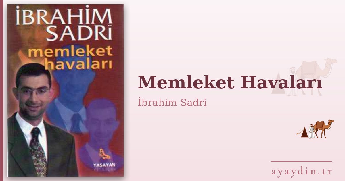 Memleket Havaları - İbrahim Sadri kitap alıntıları ve sözleri