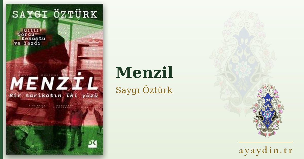 Menzil - Saygı Öztürk kitap alıntıları ve sözleri