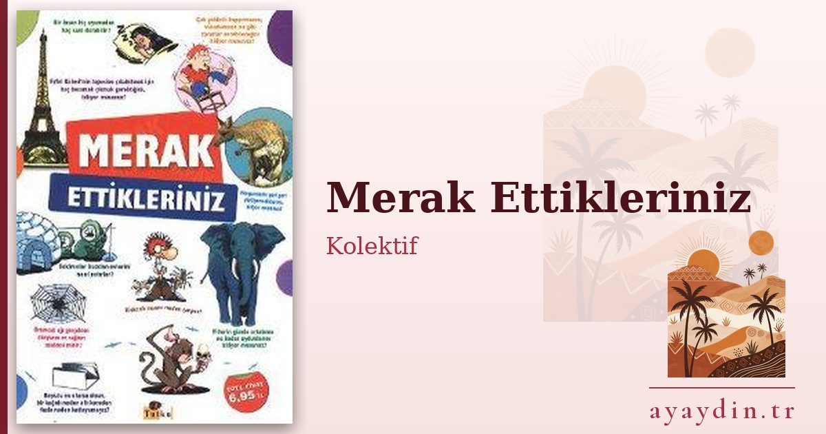Merak Ettikleriniz - Kolektif kitap alıntıları ve sözleri