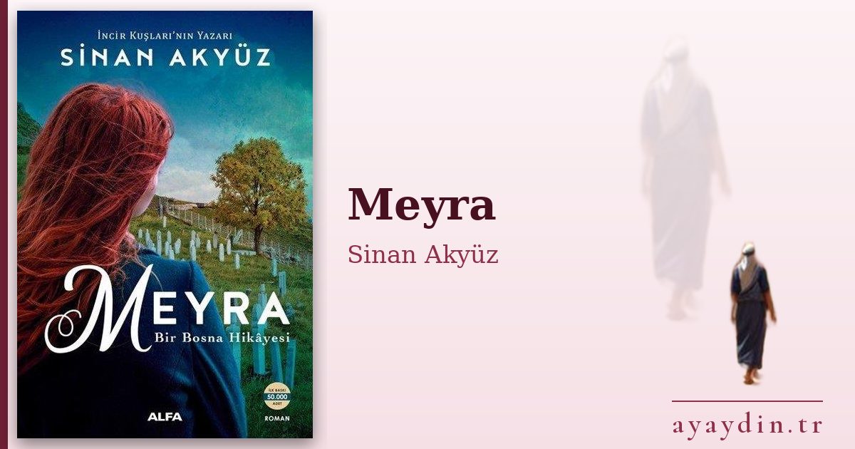 Meyra - Sinan Akyüz kitap alıntıları ve sözleri