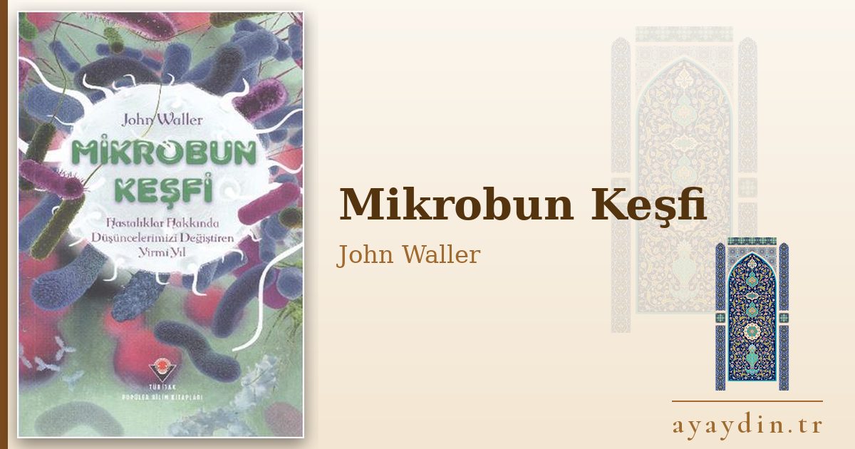 Mikrobun Keşfi - John Waller kitap alıntıları ve sözleri