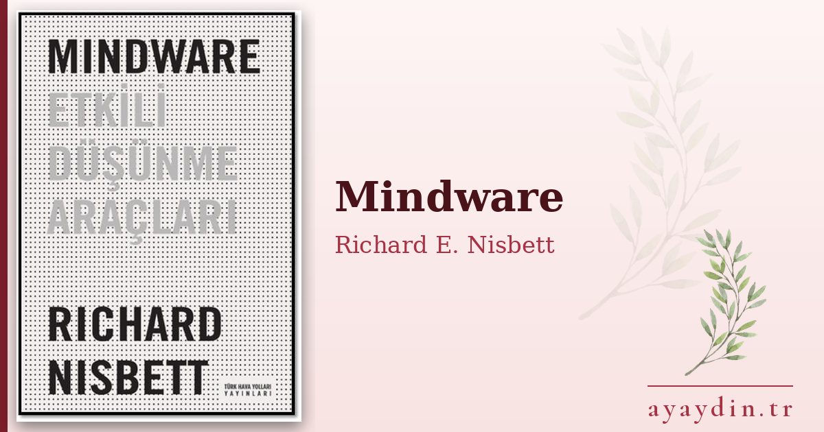 Mindware - Richard E. Nisbett kitap alıntıları ve sözleri