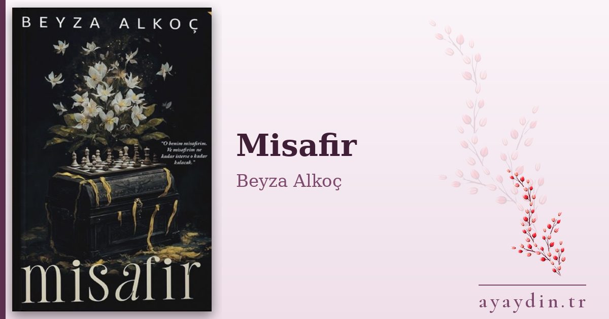 Misafir - Beyza Alkoç kitap alıntıları ve sözleri