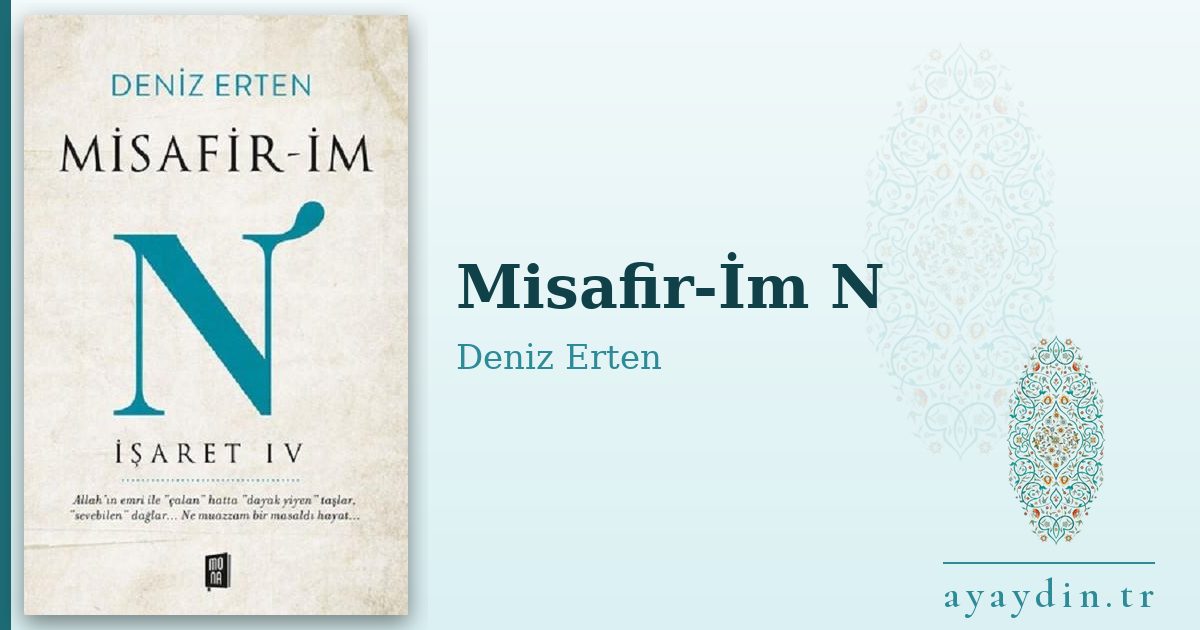 Misafir-İm N - Deniz Erten kitap alıntıları ve sözleri