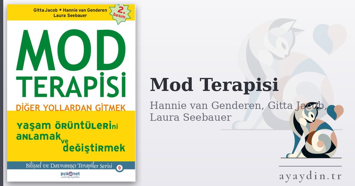 Mod Terapisi - Hannie van Genderen, Gitta Jacob, Laura Seebauer kitap alıntıları ve sözleri