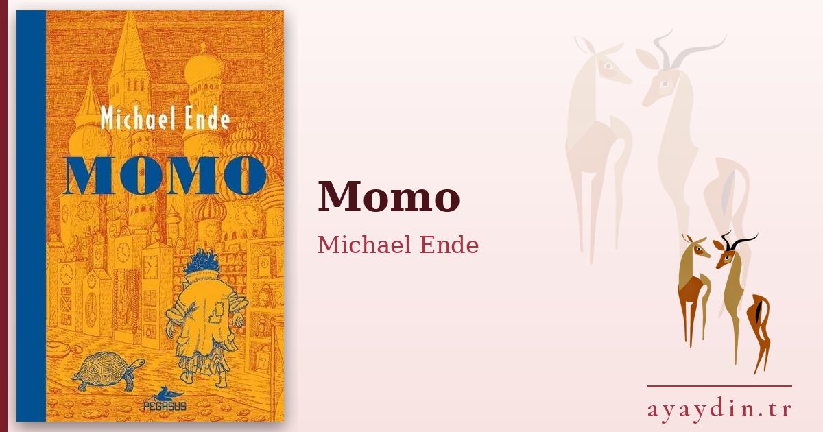 Momo - Michael Ende kitap alıntıları ve sözleri