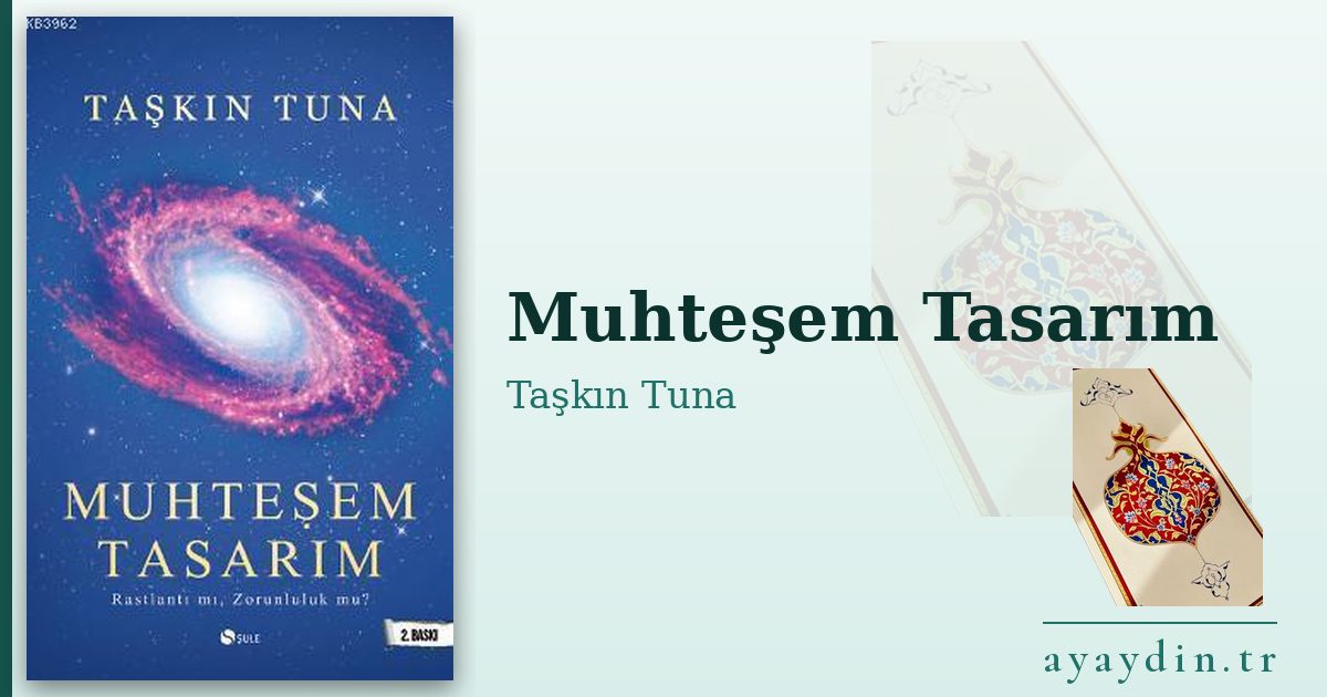 Muhteşem Tasarım - Taşkın Tuna kitap alıntıları ve sözleri