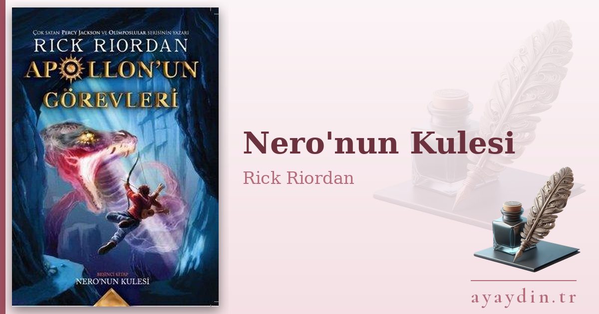 Nero'nun Kulesi - Rick Riordan kitap alıntıları ve sözleri