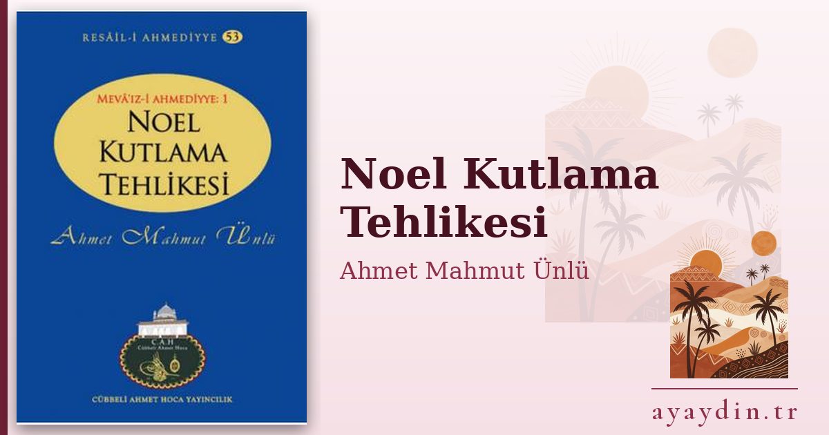 Noel Kutlama Tehlikesi - Ahmet Mahmut Ünlü kitap alıntıları ve sözleri