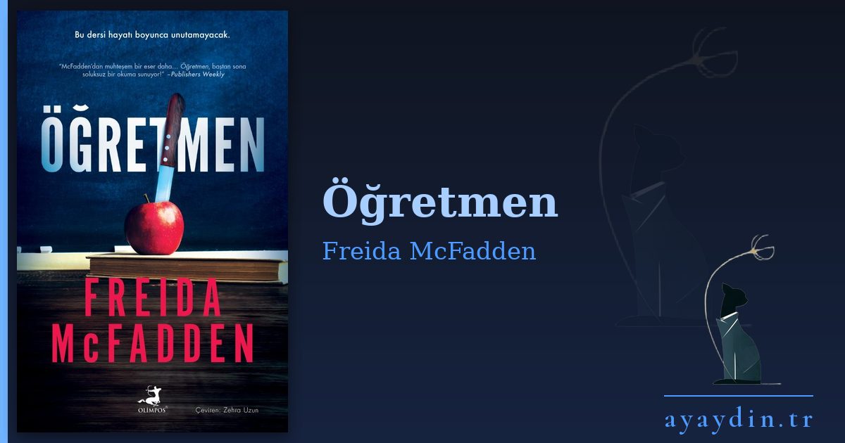 Öğretmen - Freida McFadden kitap alıntıları ve sözleri