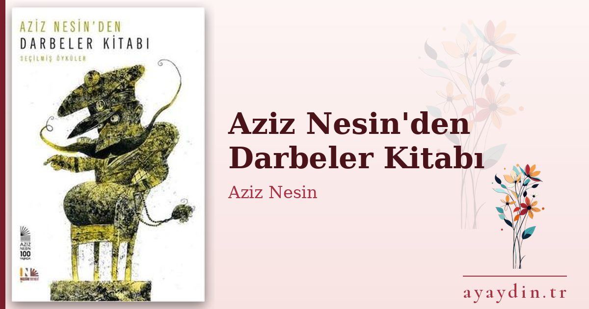 Aziz Nesin'den Darbeler Kitabı - Aziz Nesin kitap alıntıları ve sözleri