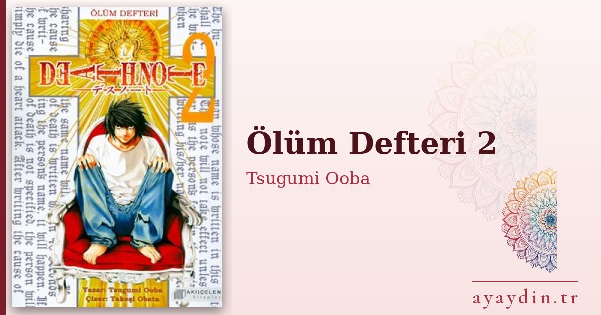 Ölüm Defteri 2 - Tsugumi Ooba kitap alıntıları ve sözleri