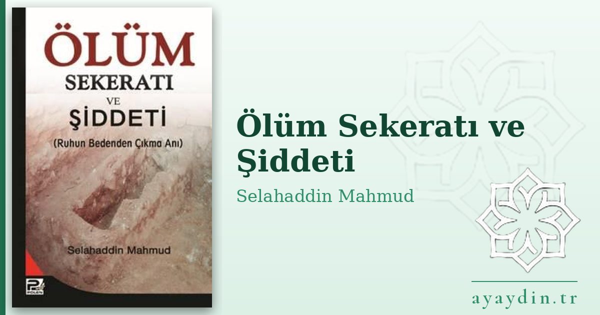 Ölüm Sekeratı ve Şiddeti - Selahaddin Mahmud kitap alıntıları ve sözleri