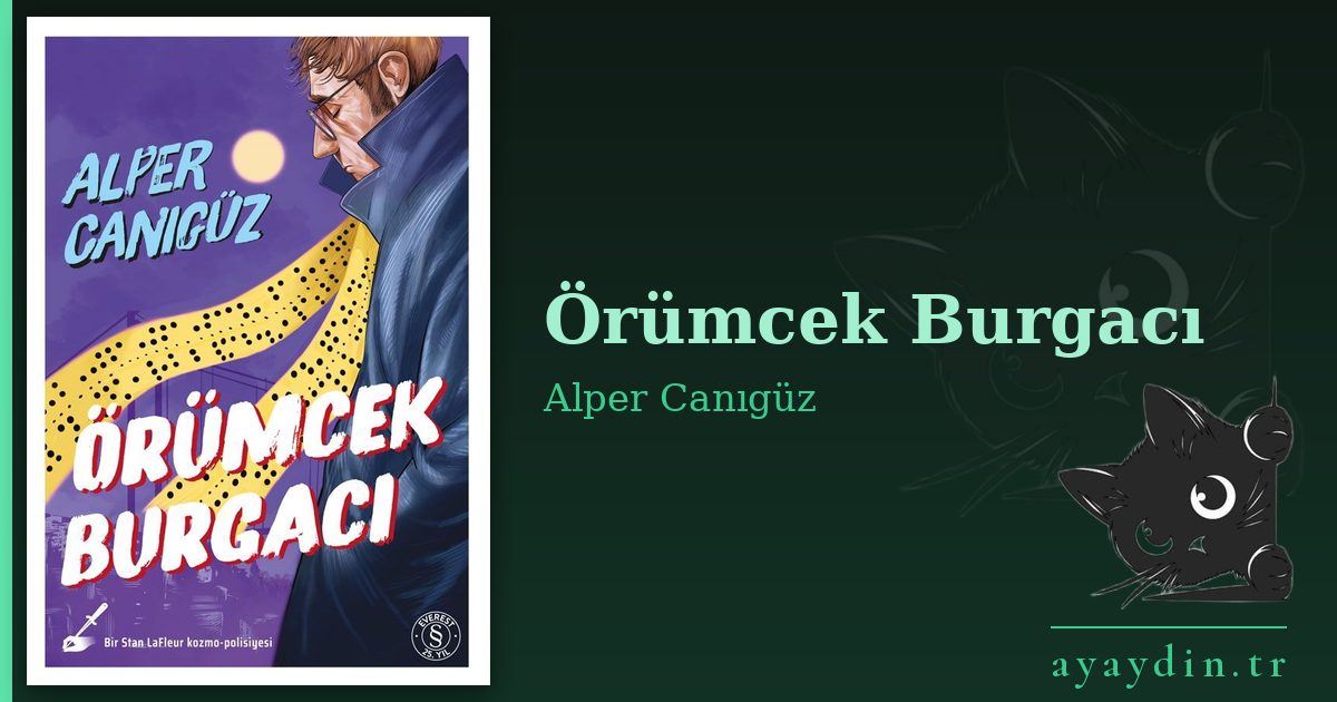 Örümcek Burgacı - Alper Canıgüz kitap alıntıları ve sözleri
