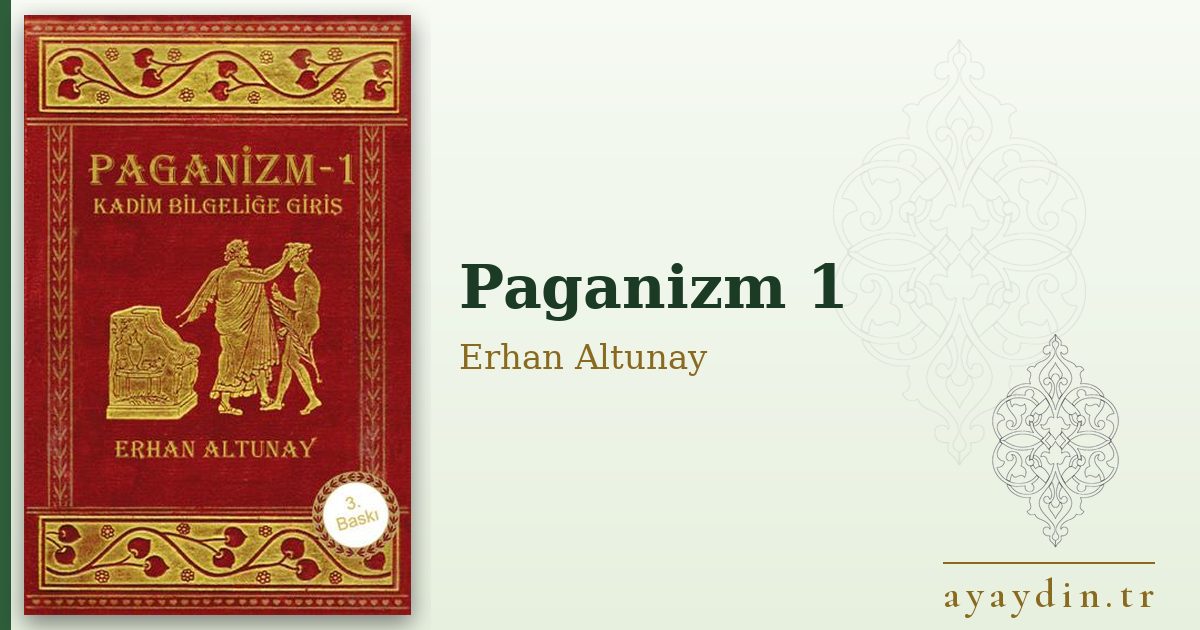 Paganizm 1 - Erhan Altunay kitap alıntıları ve sözleri