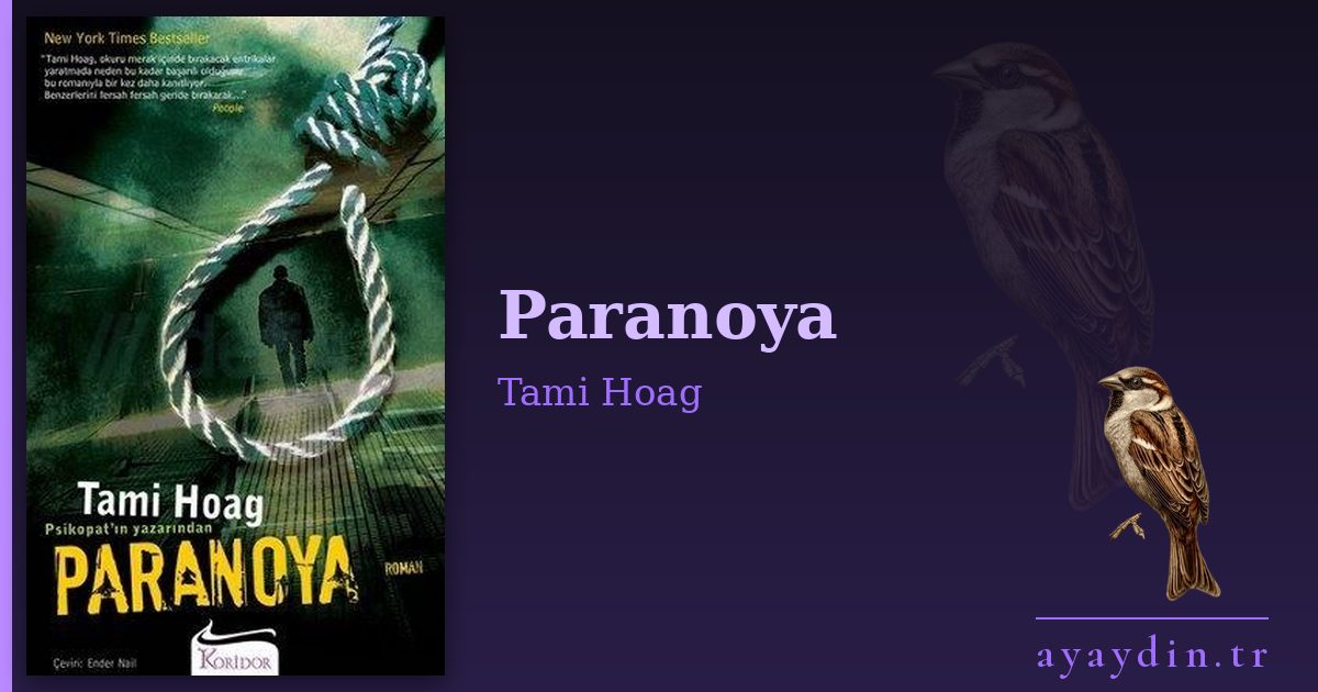 Paranoya - Tami Hoag kitap alıntıları ve sözleri