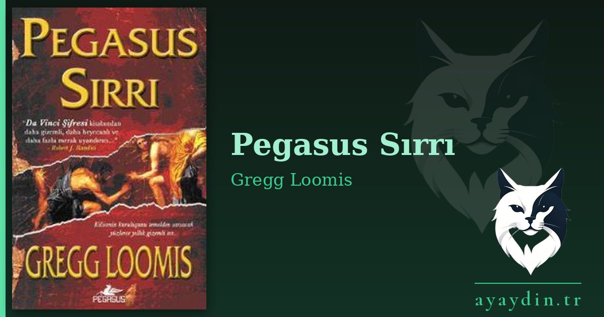 Pegasus Sırrı - Gregg Loomis kitap alıntıları ve sözleri