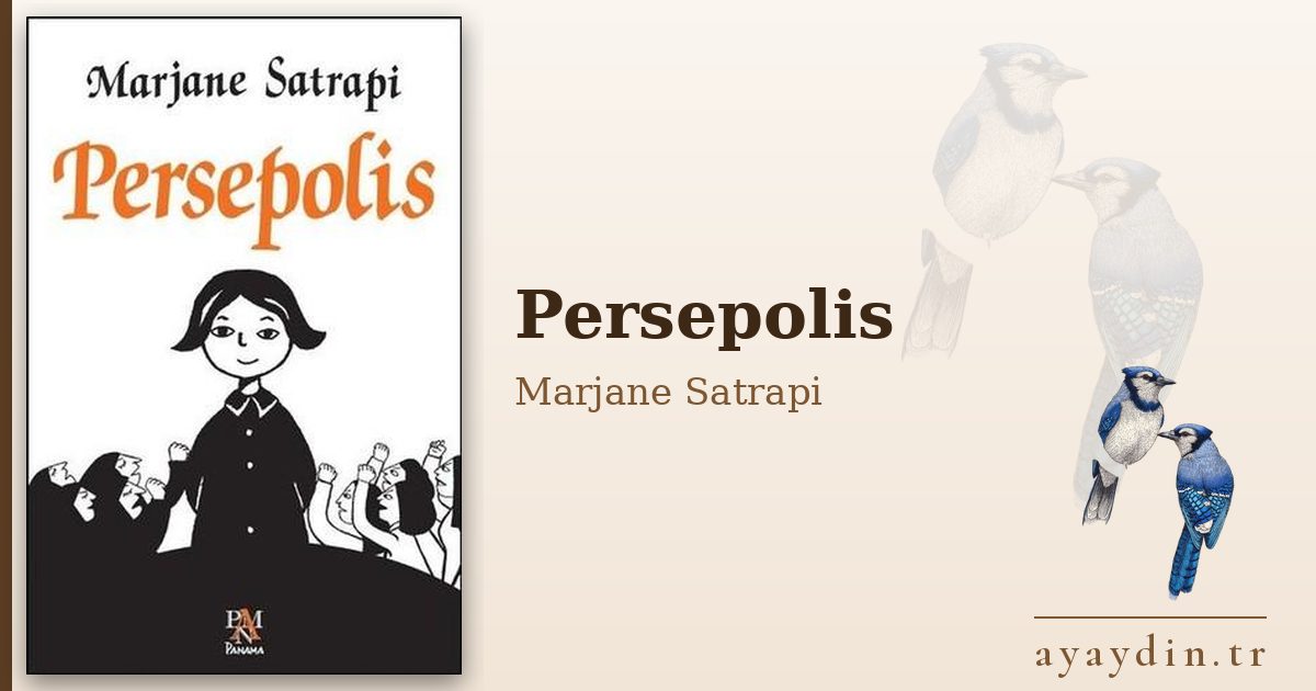Persepolis - Marjane Satrapi kitap alıntıları ve sözleri