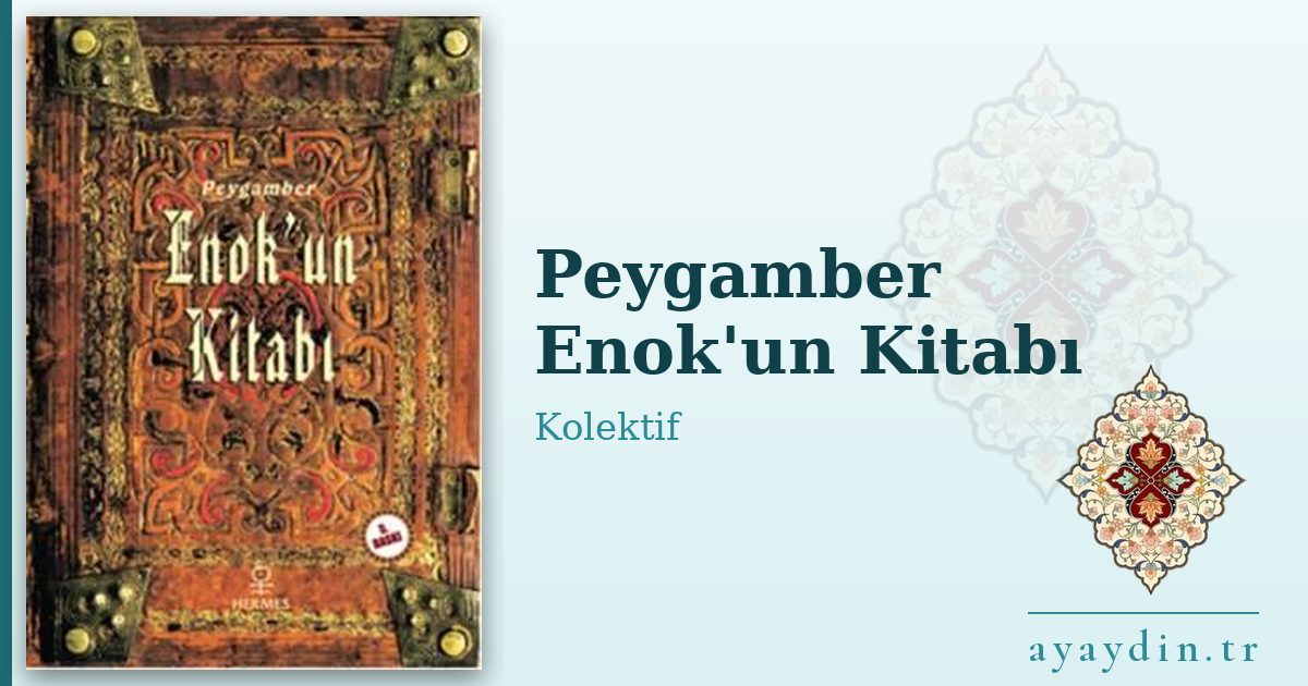 Peygamber Enok'un Kitabı - Kolektif kitap alıntıları ve sözleri