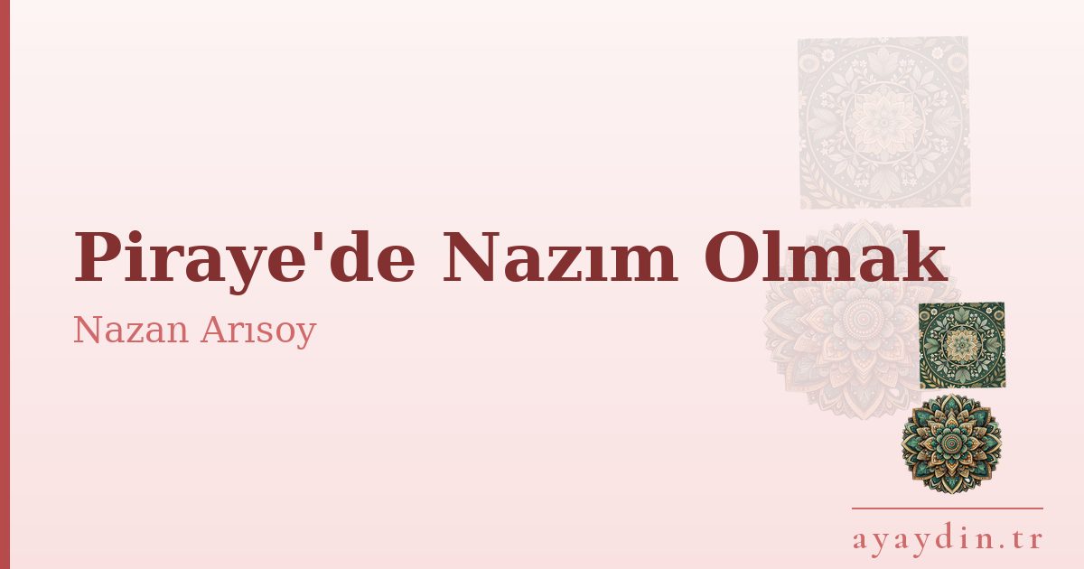 Piraye'de Nazım Olmak - Nazan Arısoy kitap alıntıları ve sözleri