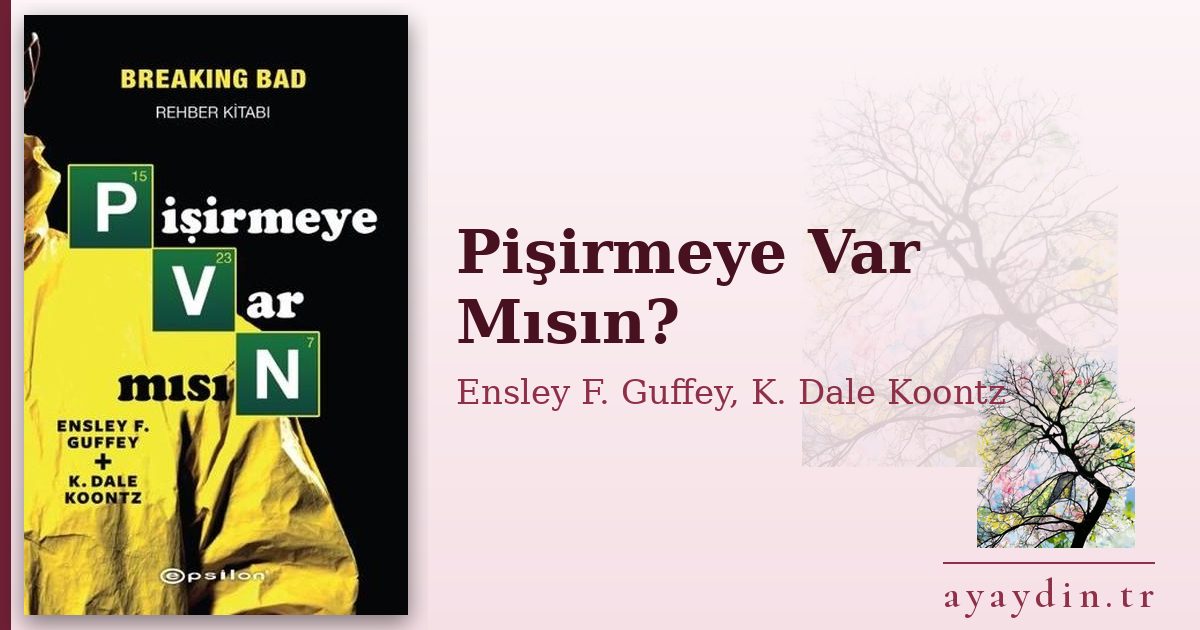 Pişirmeye Var Mısın? - Ensley F. Guffey, K. Dale Koontz kitap alıntıları ve sözleri
