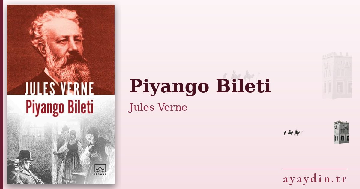 Piyango Bileti - Jules Verne kitap alıntıları ve sözleri