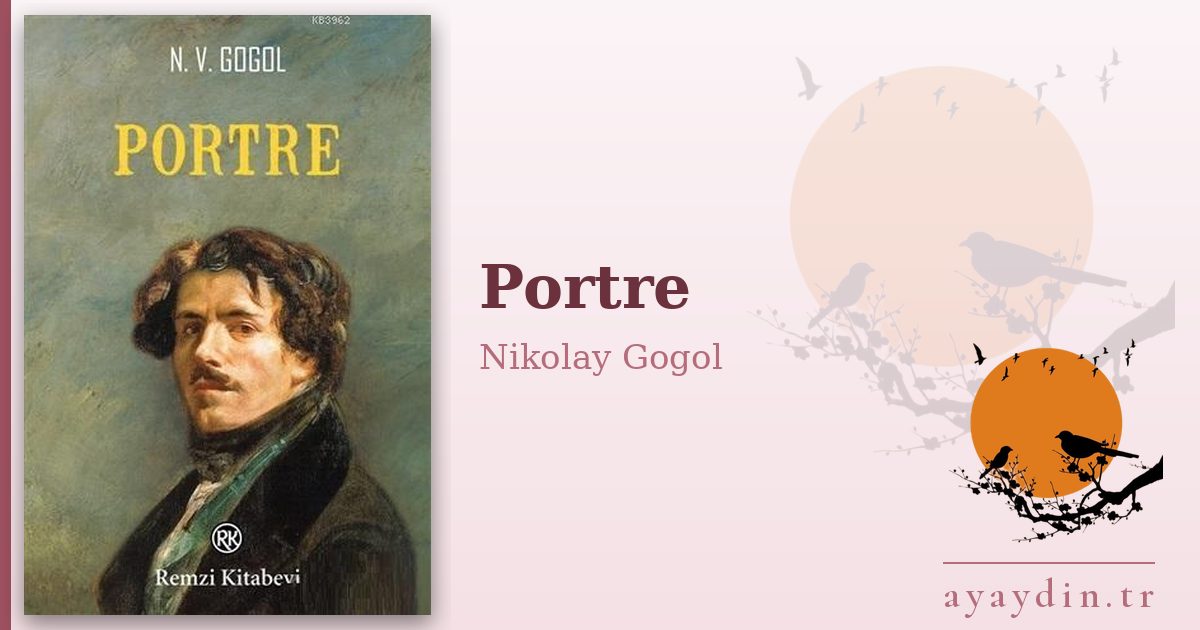Portre - Nikolay Gogol kitap alıntıları ve sözleri