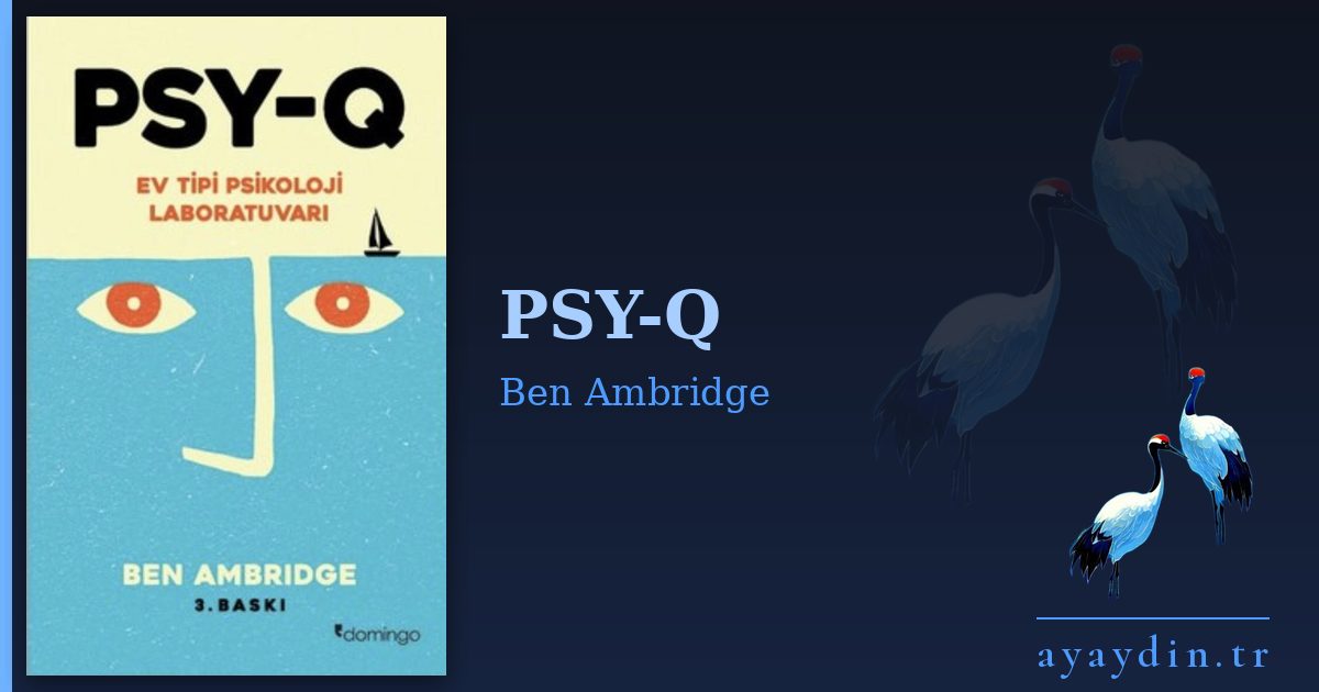 PSY-Q - Ben Ambridge kitap alıntıları ve sözleri