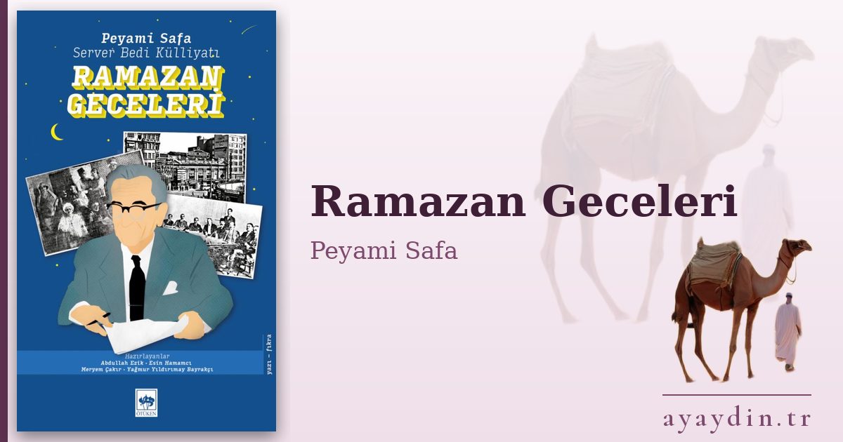 Ramazan Geceleri - Peyami Safa kitap alıntıları ve sözleri