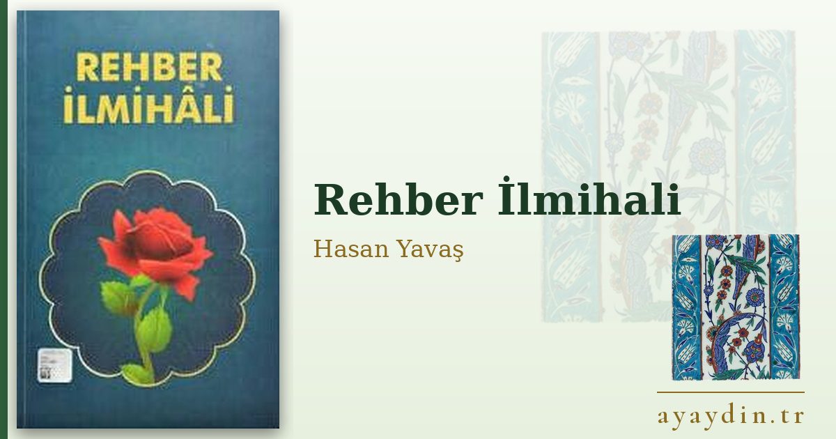 Rehber İlmihali - Hasan Yavaş kitap alıntıları ve sözleri