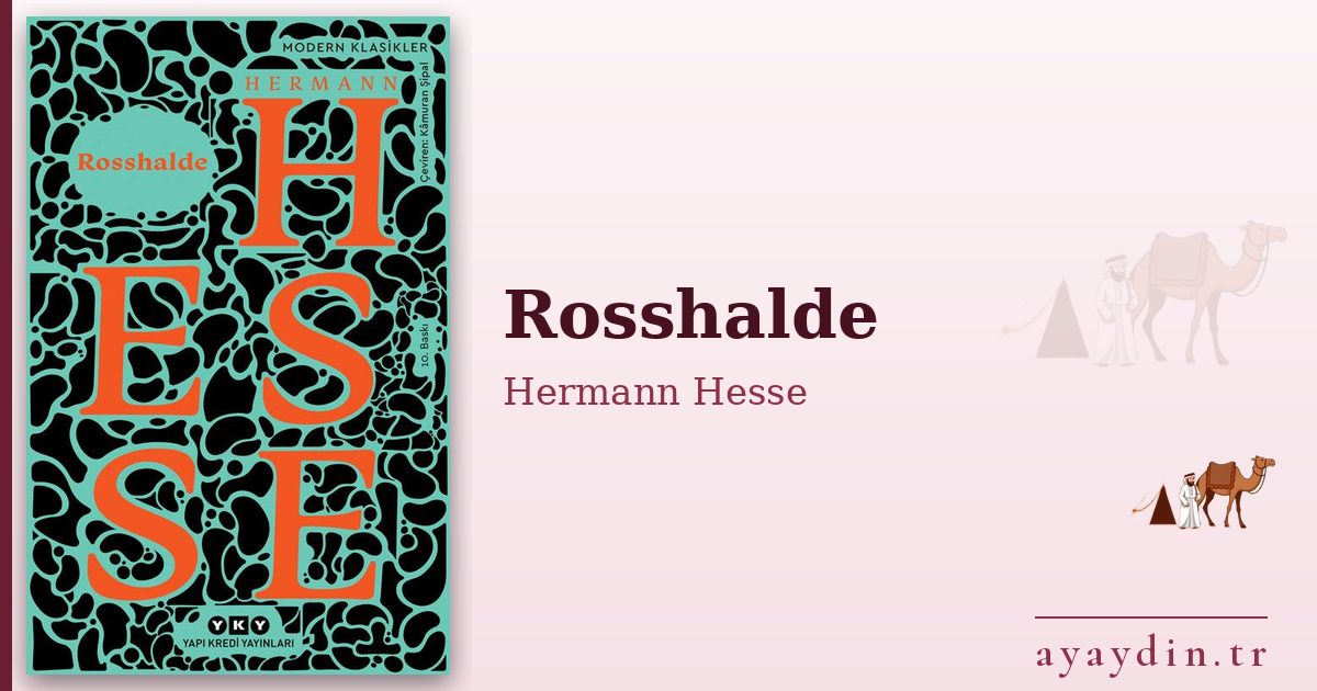 Rosshalde - Hermann Hesse kitap alıntıları ve sözleri