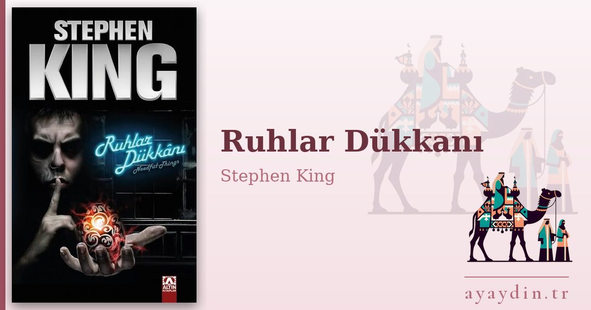 Ruhlar Dükkanı - Stephen King kitap alıntıları ve sözleri