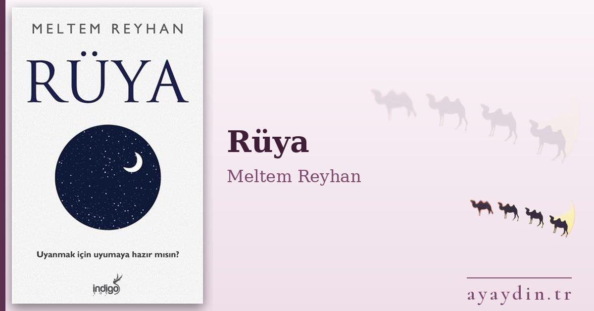 Rüya - Meltem Reyhan kitap alıntıları ve sözleri