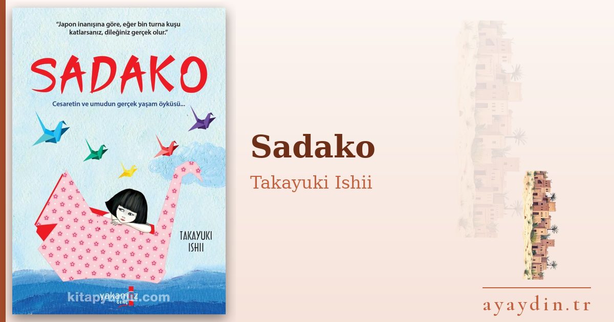 Sadako - Takayuki Ishii kitap alıntıları ve sözleri