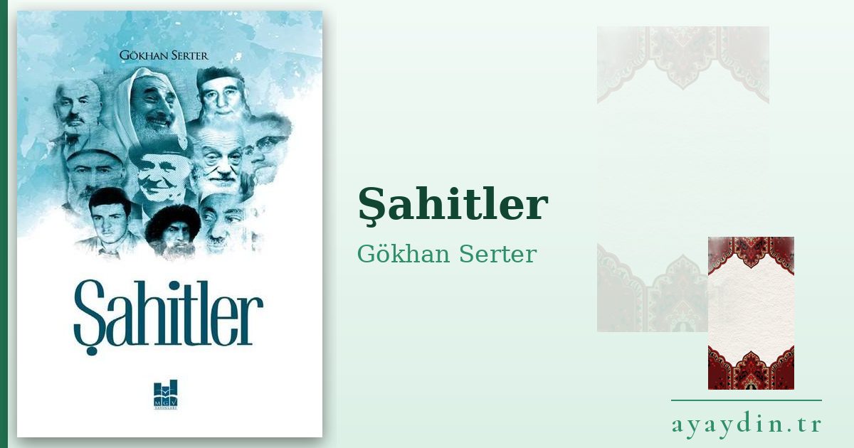 Şahitler - Gökhan Serter kitap alıntıları ve sözleri