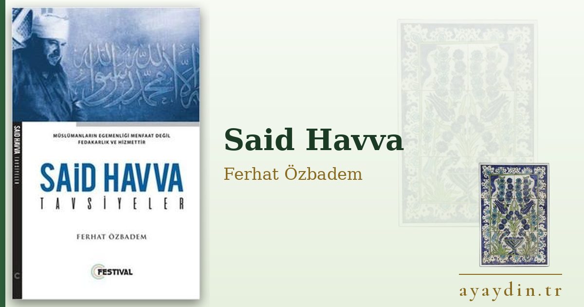 Said Havva - Ferhat Özbadem kitap alıntıları ve sözleri